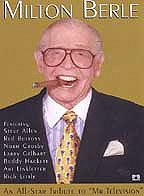 Milton Berle - An All-Star Tribute To 