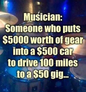 Musician Someone Who Puts $5000 Worth Of Gear Into A $500 Car To Drive ...