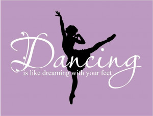 Ballet Dance Quotes Big ballet dancing is like