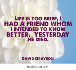 Friend Passed Away Quotes