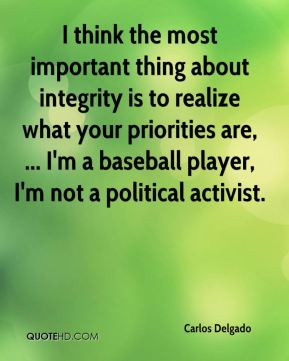 ... are, ... I'm a baseball player, I'm not a political activist