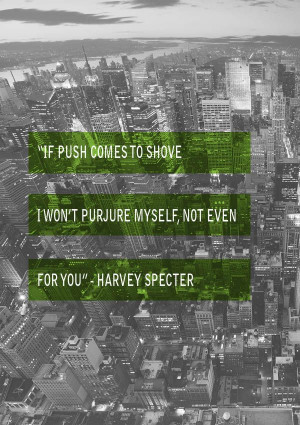 Harvey Specter quotes