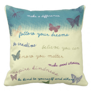 Inspirational Sayings Pillows, Inspirational Sayings Throw Pillows
