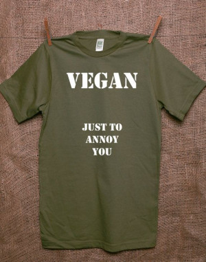 Vegan T-shirt Organic Cotton Unisex - VEGAN Just To Annoy You on Etsy ...