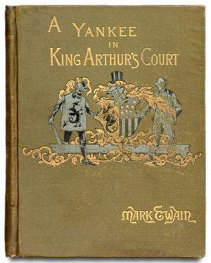 Cover of the book A yankee in King Arthur's Court