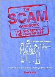 The Scam Handbook (The Secrets of the Con Artist)
