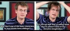 JOHN GREEN this is so funny but a very good question? More