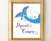 Mermaid Print 8x10 Instant Download Mermaid Crossing Mermaid Quote Art ...