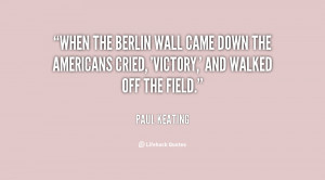 quote-Paul-Keating-when-the-berlin-wall-came-down-the-132509_1.png