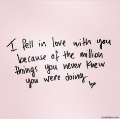With You love quotes cute in love things never instagram instagram ...
