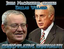 John MacArthur Broadcast Favorably Quotes Dallas Willard – Why This ...