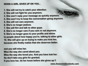 WHEN A GIRL GIVES UP ON YOU...