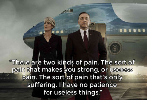12 Frank Underwood Quotes to Start Your Conniving Week
