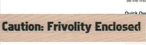 frivolity quote stamp