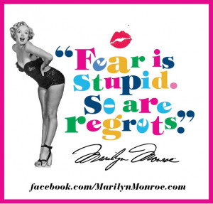 is stupid. So are regrets