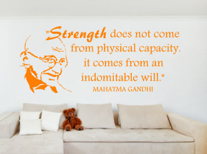 Ghandi Strength does not... Inspirational Wall Decal Quotes