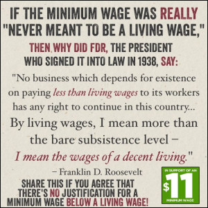 ... subsistence level - I mean the wages of a decent living.