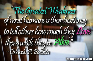 The greatest weakness