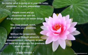 No matter what is going on in your life..Iyanla Vanzant