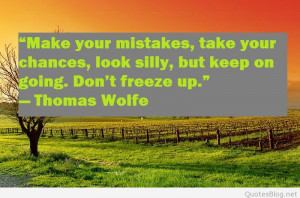 Make your mistakes quote