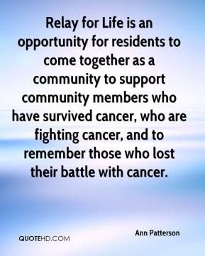 Ann Patterson - Relay for Life is an opportunity for residents to come ...