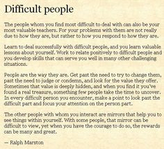 Difficult people - words to live by for all the shortsighted people in ...