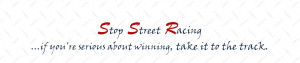Home Street Racing Stats Stupid Street Antics Join SSR SSR Banners ...