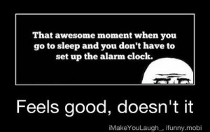 that awesome moment when you go to sleep and you don't have to set up ...