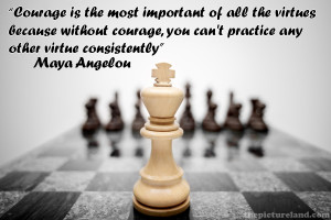 Quotes Sayings About Courage With Image Of Chess Game