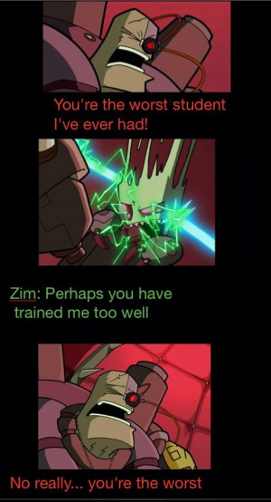 Invader zim funny quote: Funny Quotes