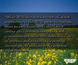 While WTO accession is no cure-all, Saudi