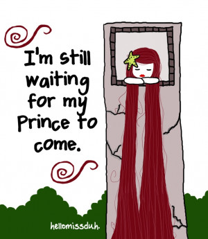 waiting for my prince
