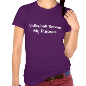 Volleyball Quotes T-shirts & Shirts