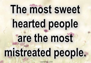 the most sweet hearted people