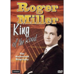Roger Miller: King Of The Road
