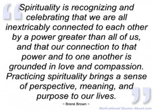 spirituality is recognizing and brené brown