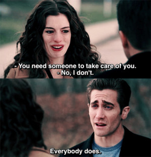 ... jake gyllenhaal, love and other drugs, movies, no, quotes, take care