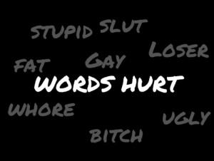 Words hurt