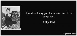 More Sally Rand Quotes