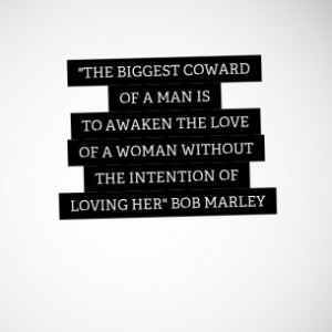 ... is to awaken the love of a woman without the intention of loving her