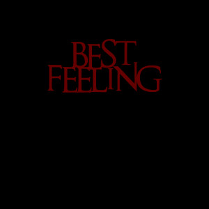 Best feeling ever Quotes