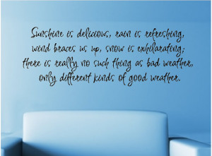 Good Weather....Weather Wall Quote Words Sayings Removable Weather ...