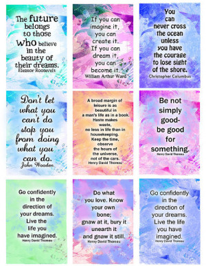 Affirmations that you print quotes by Thoreau, Roosevelt, and others ...