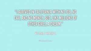 arrived in California with no job, no car, and no money, but, like ...