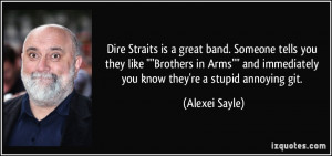 Band Of Brothers Quotes Dire straits is a great band.