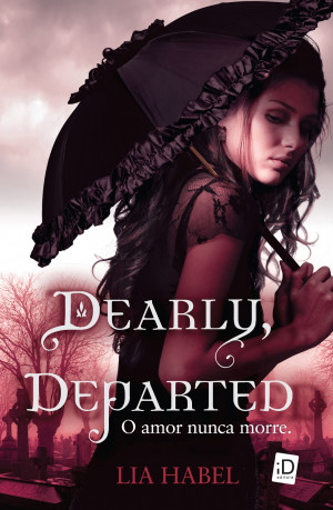 Título: Dearly,departed - o amor nunca morre (vol. 1)