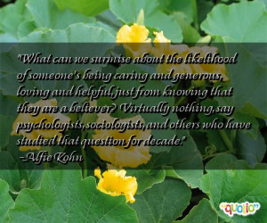 What can we surmise about the likelihood of someone's being caring and ...