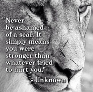 scar #strength #quote