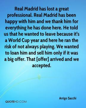 Arrigo Sacchi - Real Madrid has lost a great professional. Real Madrid ...