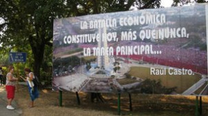 quote from Raul Castro on a Havana billboard lays emphasis on Cuba's ...